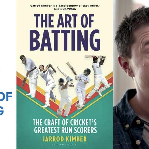 603 Jarrod Kimber - The Art of Batting: The Craft of Cricket's Greatest Run Scorers