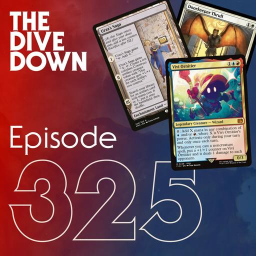 Episode 325: How to Break Domain Zoo, Urza's Saga, Vivi, and Josh