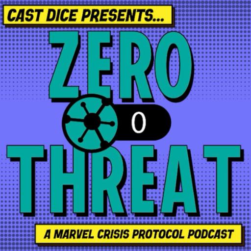 Cast Dice Presents Zero Threat, Ep 6 Catching Up After A Pile Of Events