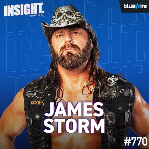 Why James Storm Never Signed With WWE, Beer Money, America's Most Wanted, TNA Championship