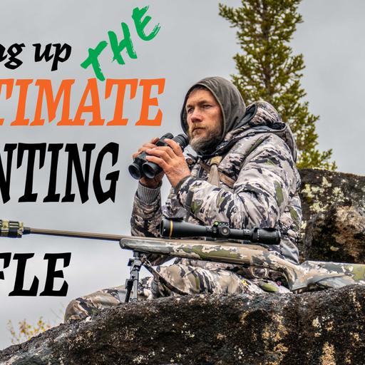 How To Set Up A Rifle For Western Hunting