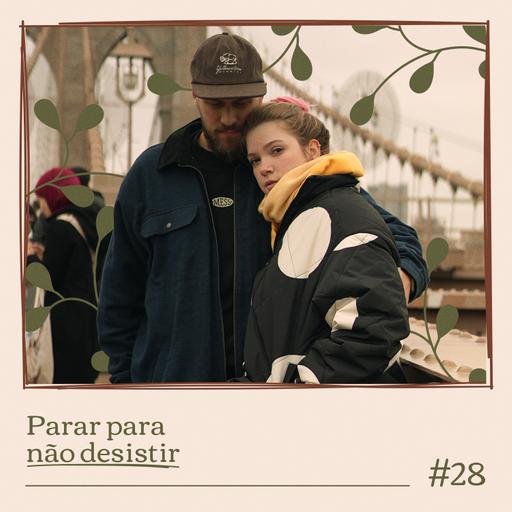 PARAR PRA NÃO DESISTIR #28