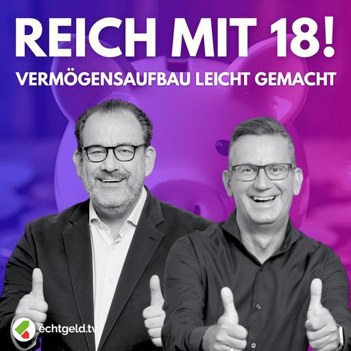 egtv #409 Mehr Vermögen für Deine Kinder: 50.000 € zum 18. Geburtstag? So funktioniert das mit dem Kinderdepot