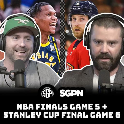 NBA Finals Game 5 Predictions + Stanley Cup Final Game 6 Picks (Ep. 2293)