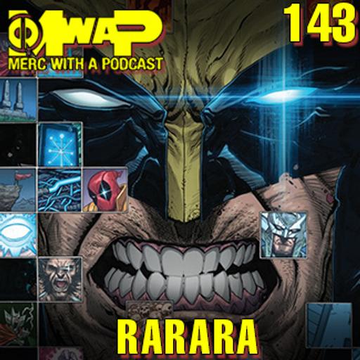 MwaP Episode 143: Rarara