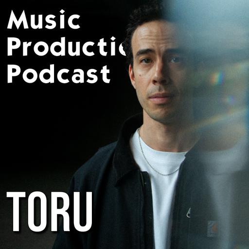 Toru - Host of the ProducerHead Podcast