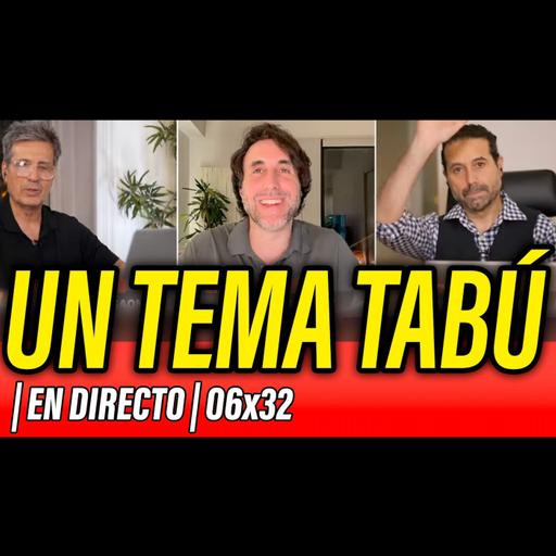 La Reunión Secreta 06x32 - ⛔️ UN TEMA TABÚ... SIN PALABRAS