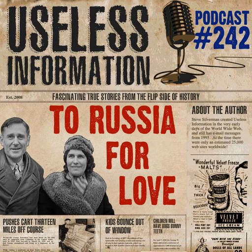 To Russia for Love - UI Podcast #242