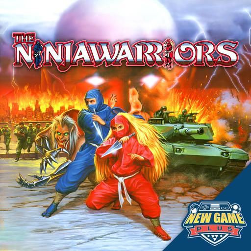 Episode 481: The Ninja Warriors