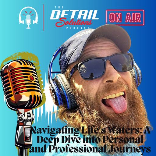 Navigating Life's Waters: A Deep Dive into Personal and Professional Journeys