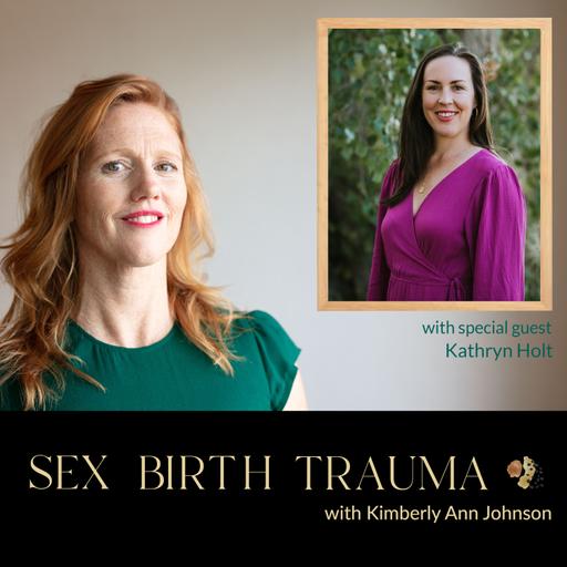 EP 228: Overcoming Body Hatred and the Role Parents Can Play with Kathryn Holt