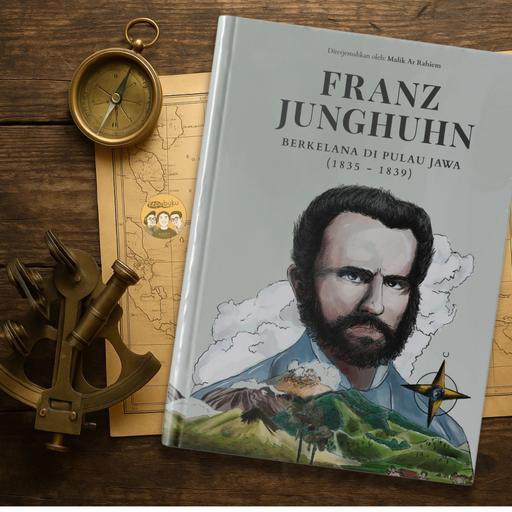 Petualangan Franz Junghuhn di Jawa