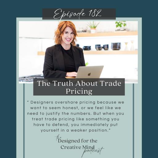S4 Ep. 182 The Truth About Trade Pricing