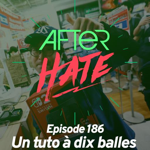 Episode 186 : Un tuto à dix balles