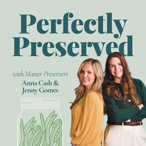 Herbs to Plant and Preserve