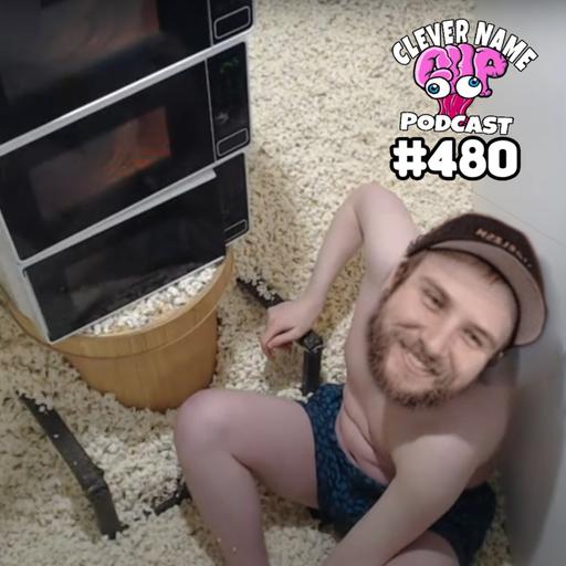 Popcorn Martin - Clever Name Podcast #480