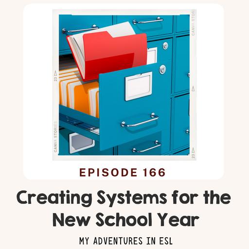 EP 166 Creating Systems for the New Year
