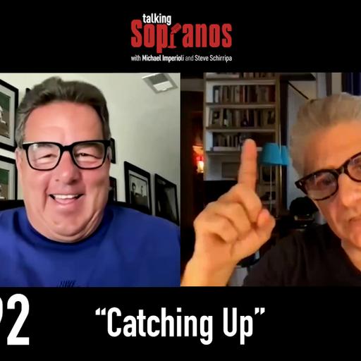 Talking Sopranos Ep #92 “Catching Up” and a Big Announcement!