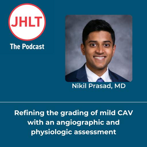 Episode 65: Refining the grading of mild CAV