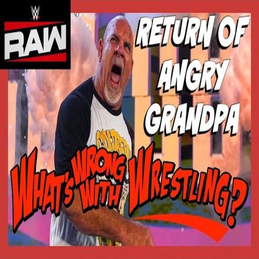RETURN OF ANGRY GRANDPA - WWE Raw 6/16/25 & SmackDown 6/13/25 Recap