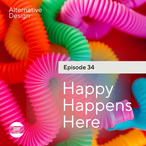 Happy Happens Here