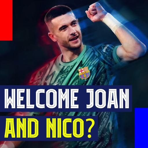 Welcome Joan Garcia... and Nico Williams? Plus an FFP Explanation Attempt