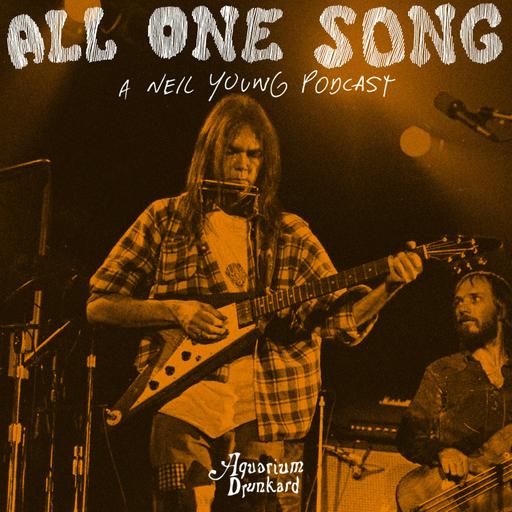 All One Song: A Neil Young Podcast (Trailer)