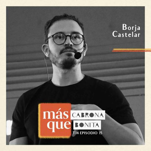 Borja Castelar: Cómo hacerte irremplazable en la era de la inteligencia artificial | MCQB