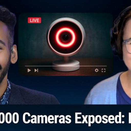 TNW 392: 40,000 Reasons To Check Your Camera Security - Baby Monitors, Hospital Rooms, and Your Privacy at Risk
