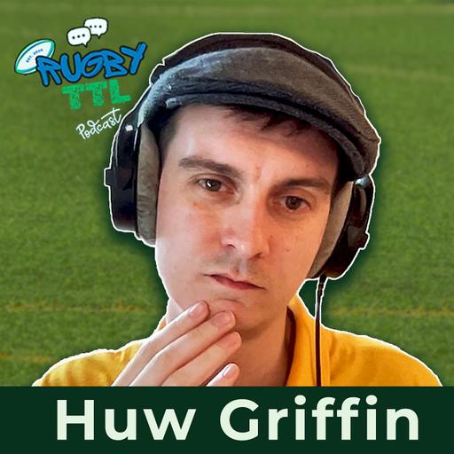 Rugby TTL - Series 2 - Episode 9 - Huw Griffin Lions Special