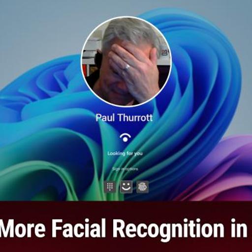 WW 937: Vexed by Perturbations - What just happened to Windows Hello!?