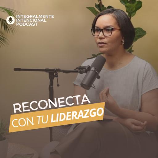 Reconecta con tu LIDERAZGO