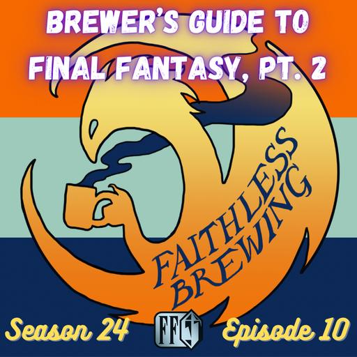 Brewer's Guide to Final Fantasy in Pioneer & Modern (Part 2)
