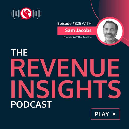 How Pavilion Scaled to 10,000 Members—Without Traditional Marketing | Sam Jacobs