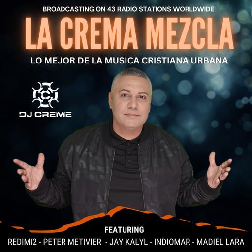 Episode 2429: La Crema Mezcla #2525