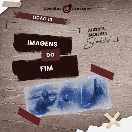 Imagens do fim | Alusões, Imagens e Símbolos – L13 | 2Tri25