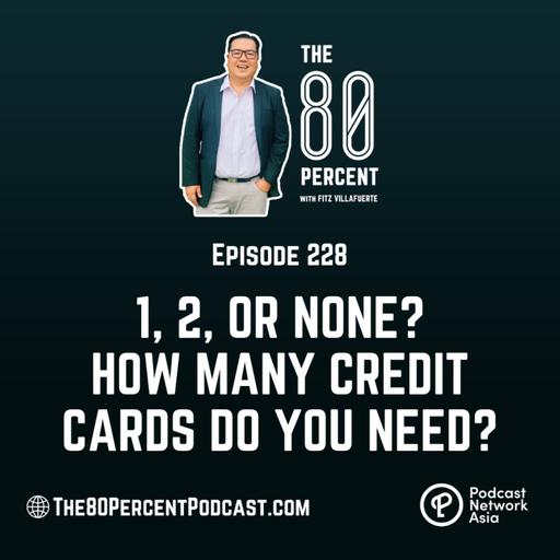 1, 2, or None? How Many Credit Cards Do You Need?