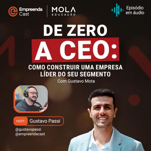 De Zero a Ceo: Como Construir uma Empresa Líder do seu Segmento