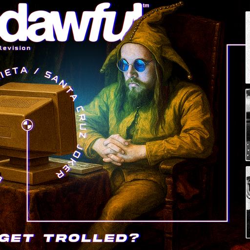 DID I GET TROLLED? - PODAWFUL PODCAST EO75