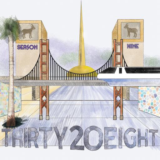 Thirty20Eight #342 (S9:E3) Disney's Grab'n'Goof Summer & California Tiki (a DOUBLE trip report!)