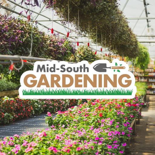 Mid South Gardening 6_21_2025