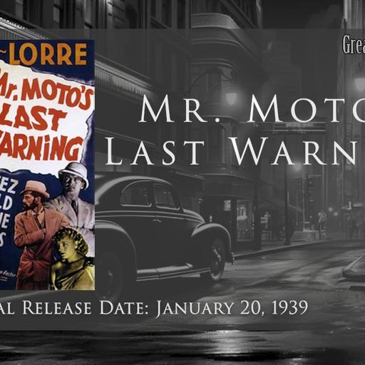 Mr. Moto's Last Warning: Video Theater 295