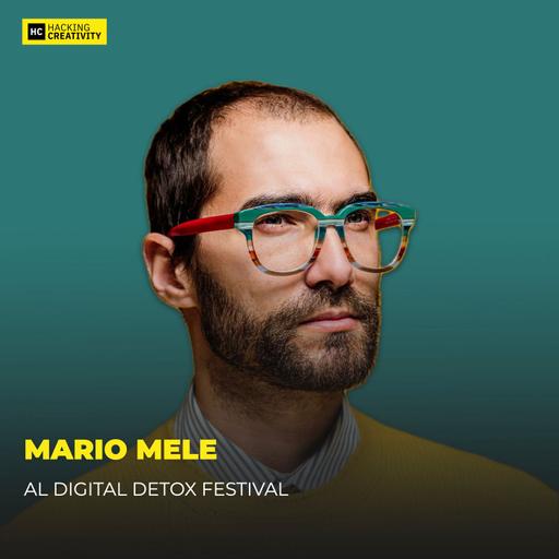 395 - La prima scuola di cinema per bambini in Italia con Mario Mele al Digital Detox Festival