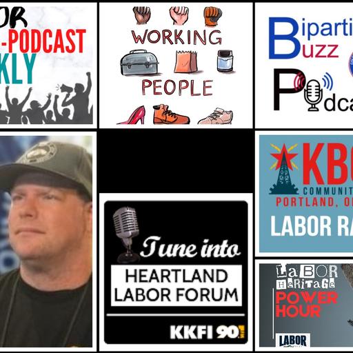 Labor Radio on KBOO; Heartland Labor Forum; Working People; Labor Heritage Power Hour; The Bipartisan Buzz; Hot House With Richie Ray