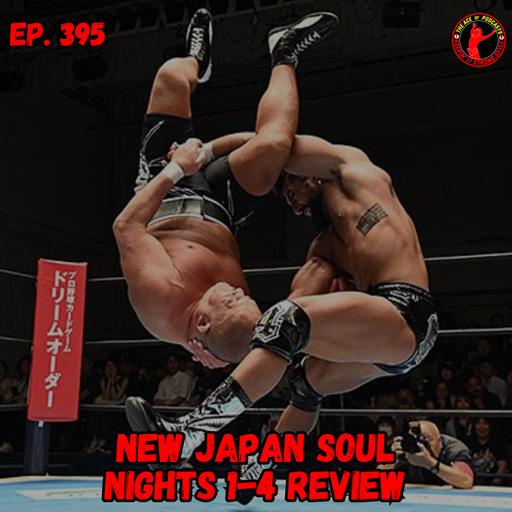 New Japan Soul Nights 1-4 Review