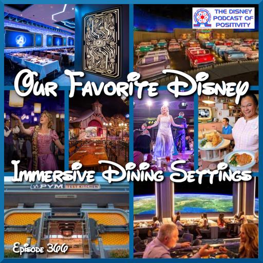 Our Favorite Disney Immersive Dining Settings