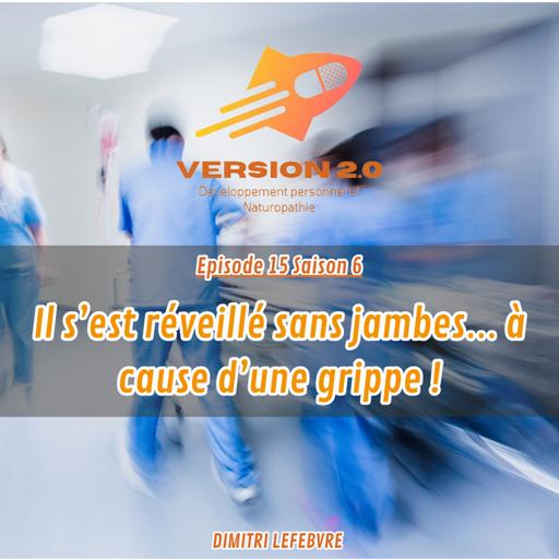 LE JOUR OU TOUT A BASCULÉ N°1 : Il s’est réveillé sans jambes… à cause d’une grippe !