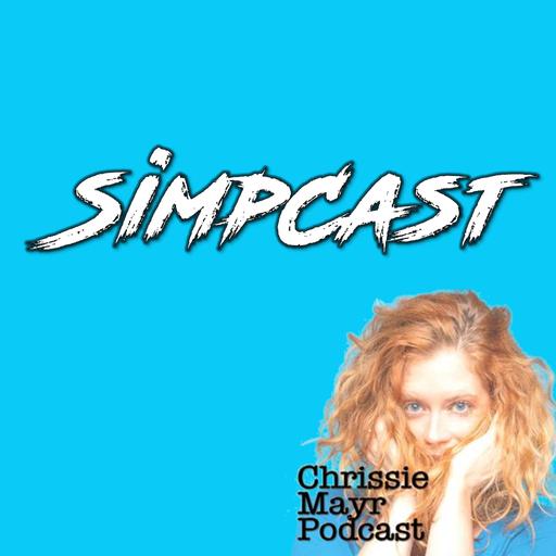 CMP 814 - SimpCast 6/22/25 - Anna That Star Wars Girl, Cherry Perez, Taylor Silverman, Scarlett Hampton
