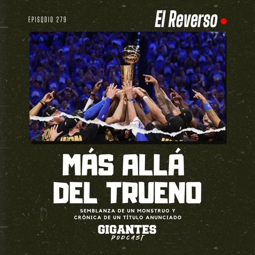 Cap. 279 (Más allá del Trueno)