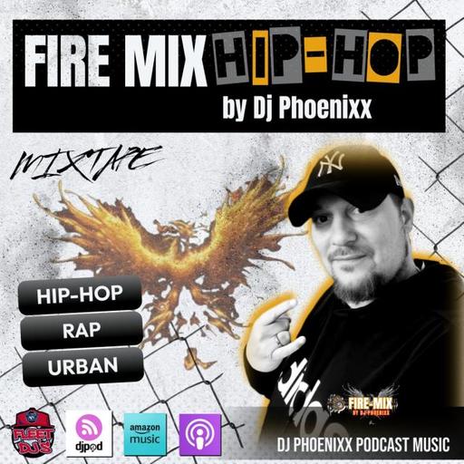 Fire Mix Hip-Hop by Dj Phoenixx
